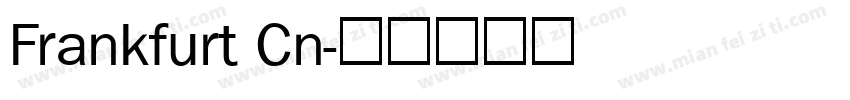 Frankfurt Cn字体转换
